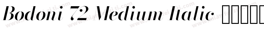 Bodoni 72 Medium Italic字体转换